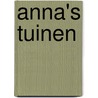 Anna's tuinen door Lotte Jansen