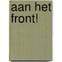 Aan het front!