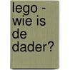LEGO - Wie is de dader? door Lego