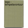 LEGO - Tempelavontuur door Lego
