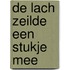 De lach zeilde een stukje mee