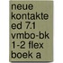 Neue Kontakte ed 7.1 vmbo-bk 1-2 FLEX boek A