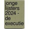 Jonge Lijsters 2024 - De executie by Unknown