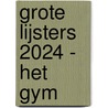 Grote Lijsters 2024 - Het gym door Onbekend