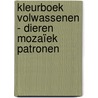 Kleurboek Volwassenen - Dieren Mozaïek Patronen by Kleurboek Shop