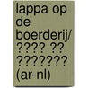 Lappa op de boerderij/ لابا في المزرعة (AR-NL) by Mirjam Visker