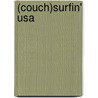 (Couch)surfin' USA by Anna-Maria Carbonaro
