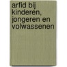 ARFID bij kinderen, jongeren en volwassenen by Sandra Mulkens