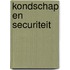 Kondschap en securiteit