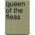 Queen of the fleas