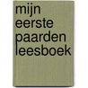 Mijn eerste Paarden leesboek by Rüdiger Bertram