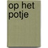 Op het potje