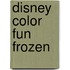 Disney Color Fun Frozen