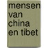 Mensen van China en Tibet