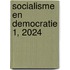 Socialisme en Democratie 1, 2024