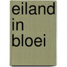 Eiland in bloei door Sarah Jio