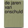 De jaren van onschuld door Edith Wharton
