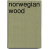 Norwegian Wood door Haruki Murakami