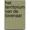 Het territorium van de tovenaar door Yves Swolfs