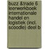 BUZZ &Trade 6 Leerwerkboek Internationale handel en logistiek (incl. Scoodle) deel B