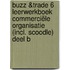 BUZZ &Trade 6 Leerwerkboek Commerciële organisatie (incl. Scoodle) deel B