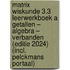 Matrix Wiskunde 3.3 Leerwerkboek A Getallen – Algebra – Verbanden (editie 2024) (incl. Pelckmans Portaal)
