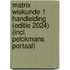 Matrix Wiskunde 1 Handleiding (editie 2024) (incl. Pelckmans Portaal)