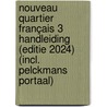 Nouveau Quartier français 3 Handleiding (editie 2024) (incl. Pelckmans Portaal) door Onbekend