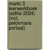 Markt 3 Leerwerkboek (editie 2024) (incl. Pelckmans Portaal) door Onbekend