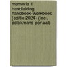 Memoria 1 Handleiding Handboek-Werkboek (editie 2024) (incl. Pelckmans Portaal) by Unknown