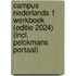 Campus Nederlands 1 Werkboek (editie 2024) (incl. Pelckmans Portaal)