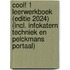 Cool! 1 Leerwerkboek (editie 2024) (incl. Infokatern Techniek en Pelckmans Portaal)