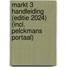 Markt 3 Handleiding (editie 2024) (incl. Pelckmans Portaal) door Onbekend