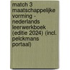 Match 3 Maatschappelijke vorming - Nederlands Leerwerkboek (editie 2024) (incl. Pelckmans Portaal) by Unknown
