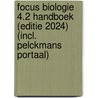 Focus Biologie 4.2 Handboek (editie 2024) (incl. Pelckmans Portaal) door Onbekend
