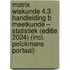 Matrix Wiskunde 4.3 Handleiding B Meetkunde – Statistiek (editie 2024) (incl. Pelckmans Portaal)