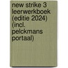 New Strike 3 Leerwerkboek (editie 2024) (incl. Pelckmans Portaal) by Unknown