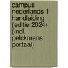 Campus Nederlands 1 Handleiding (editie 2024) (incl. Pelckmans Portaal) by Unknown