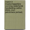 Match 3 Maatschappelijke vorming-Nederlands Handleiding (editie 2024) (incl. Pelckmans Portaal) door Onbekend