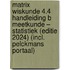 Matrix Wiskunde 4.4 Handleiding B Meetkunde – Statistiek (editie 2024) (incl. Pelckmans Portaal)