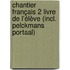 Chantier français 2 Livre de l'élève (incl. Pelckmans Portaal)