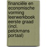 Financiële en economische vorming Leerwerkboek Eerste graad (incl. Pelckmans Portaal) by Unknown