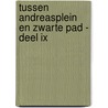 Tussen Andreasplein en Zwarte Pad - deel IX by Jan-Paul van Spaendonck