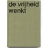 DE VRIJHEID WENKT