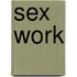 Sex Work