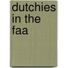 Dutchies In the FAA door Nico Geldhof