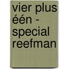 Vier plus één - special Reefman door Jojo Moyes