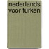 Nederlands voor Turken