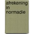 Afrekening in Normadie