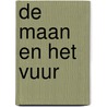 De maan en het vuur door Cesare Pavese